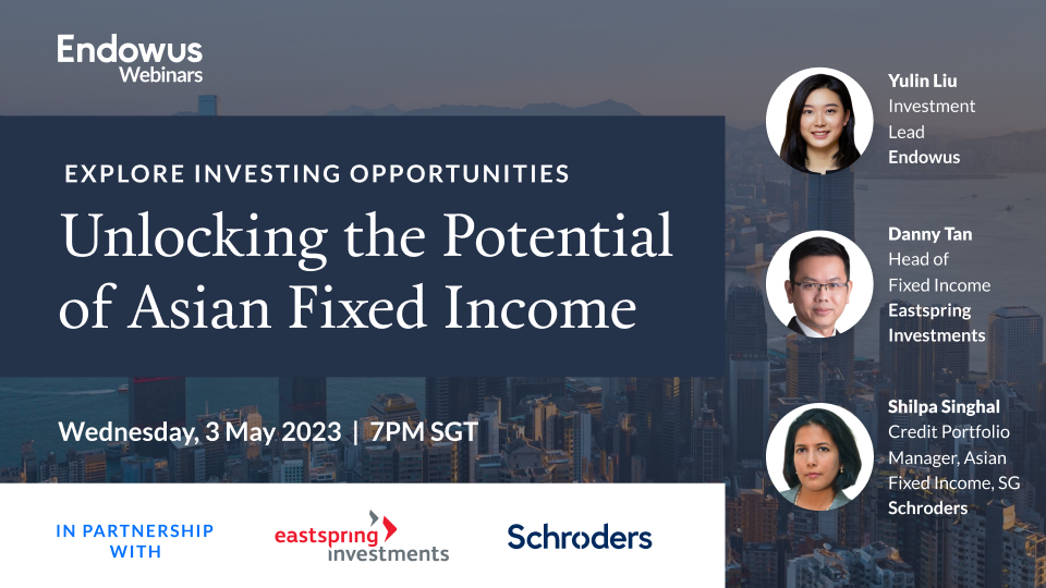 Webinar: Unlocking the Potential of Asia Fixed Income - with Schroders and Eastspring Investments